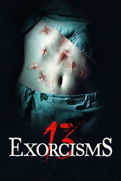 poster of 13 Exorcisms (2022) Hindi Dubbed