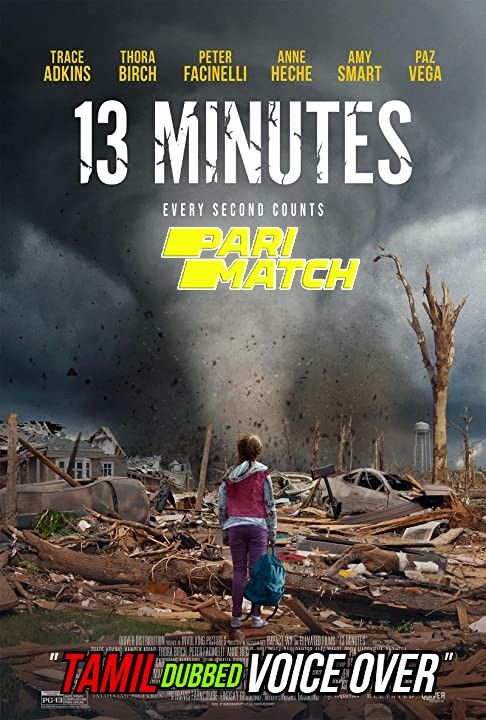 poster of 13 Minutes (2021) Tamil (Voice Over) Dubbed WEBRip