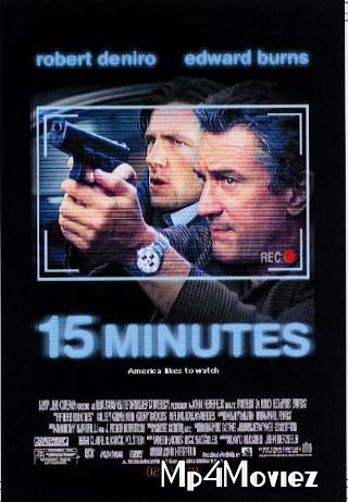 poster of 15 Minutes 2001 Hindi Dubbed Full Movie