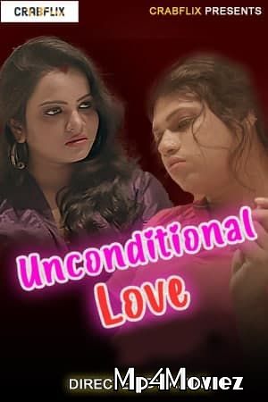 18+ Unconditional Love 2021 S01E02 CrabFlix Hindi Web Series download full movie