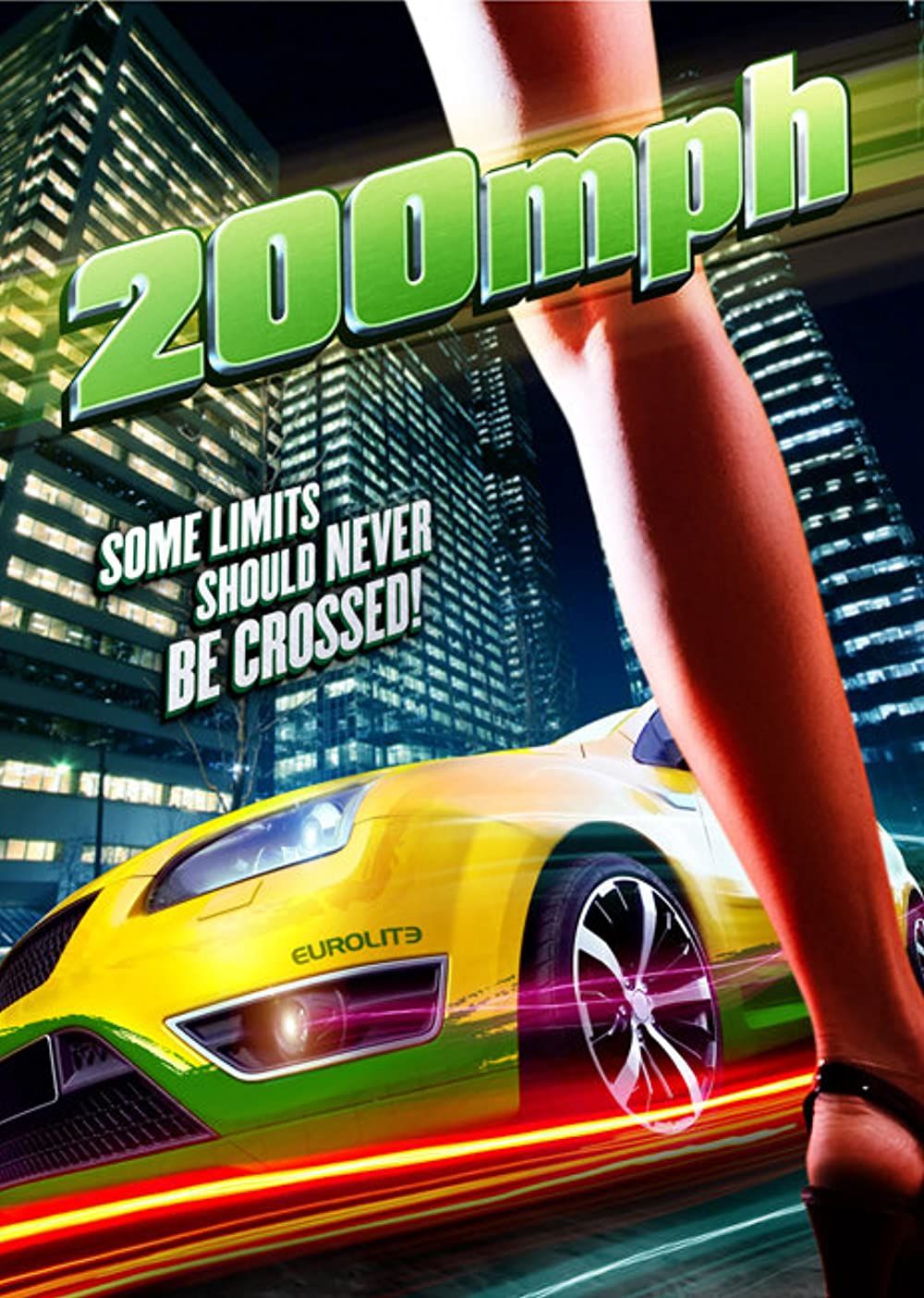 poster of 200 M.P.H. (2011) Hindi Dubbed UNCUT BluRay