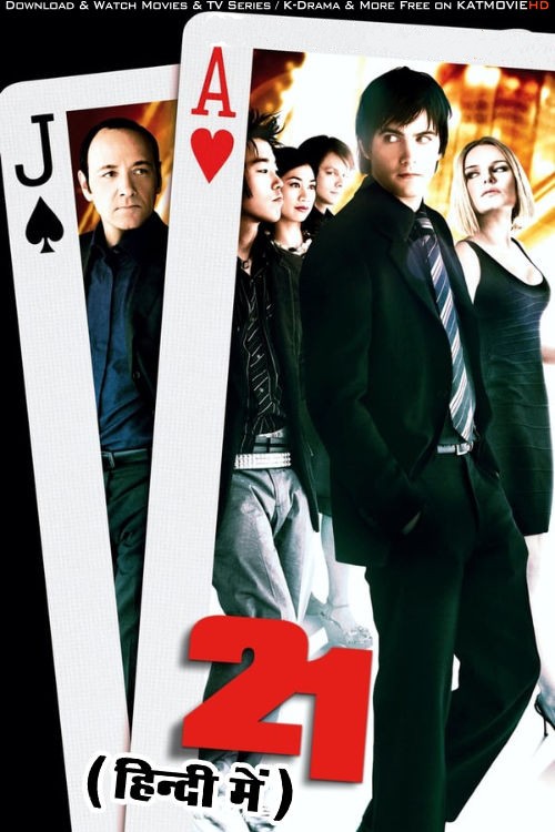 poster of 21 (2008) Hindi ORG Dubbed BluRay