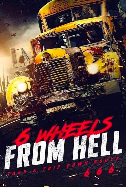 poster of 6 Wheels from Hell (2022) Hindi Dubbed Movie