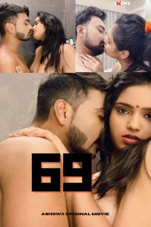 69 (2023) Hindi ShowX Short Film download full movie