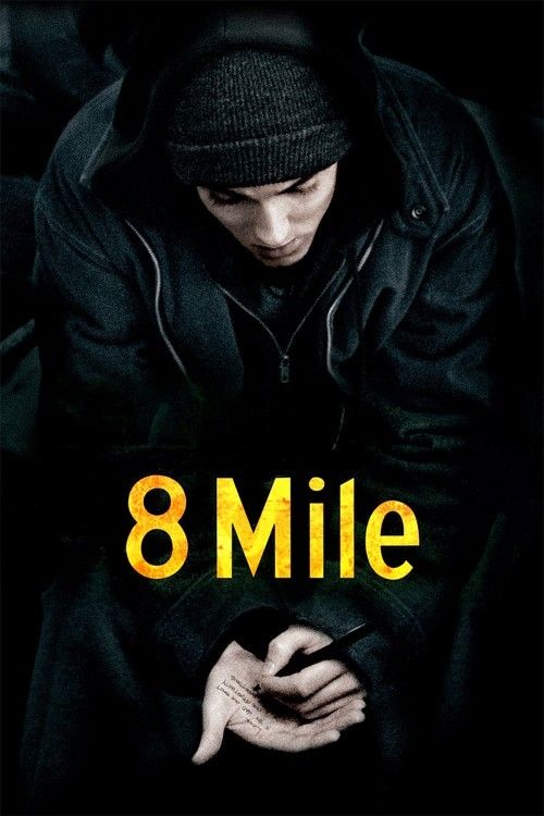 poster of 8 Mile 2002 Hindi Dubbed Movie