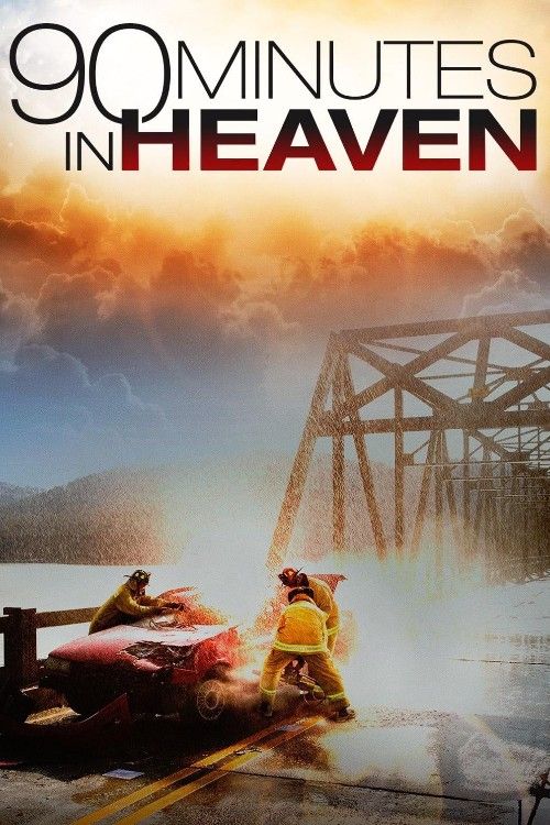 poster of 90 Minutes in Heaven 2015 Hindi Dubbed Movie