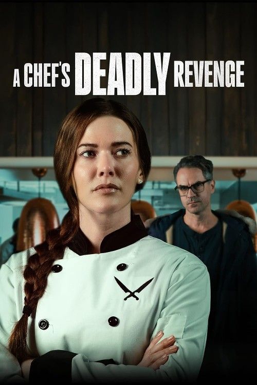 poster of A Chefs Deadly Revenge (2024) Hollywood English Movie