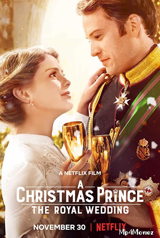 poster of A Christmas Prince: The Royal Wedding 2018 Hindi Dubbed Full Movie