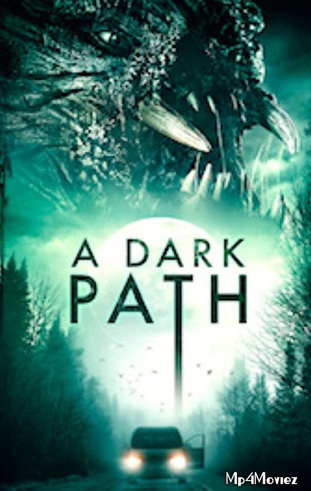 poster of A Dark Path 2020 English Movie