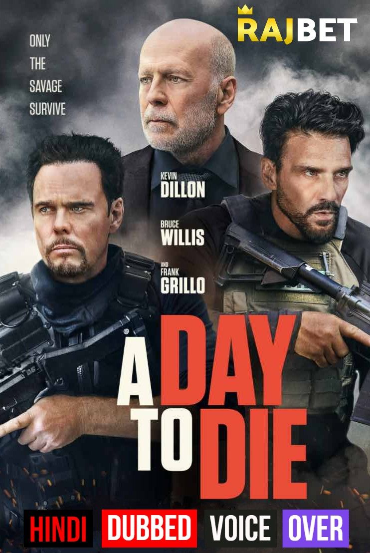 A Day to Die (2022) Hindi (Voice Over) Dubbed WEBRip download full movie