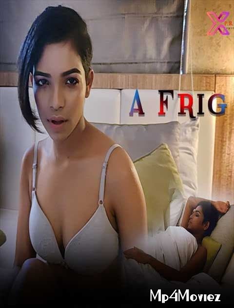 poster of A Frig (2021) Hindi Original Short Film HDRip