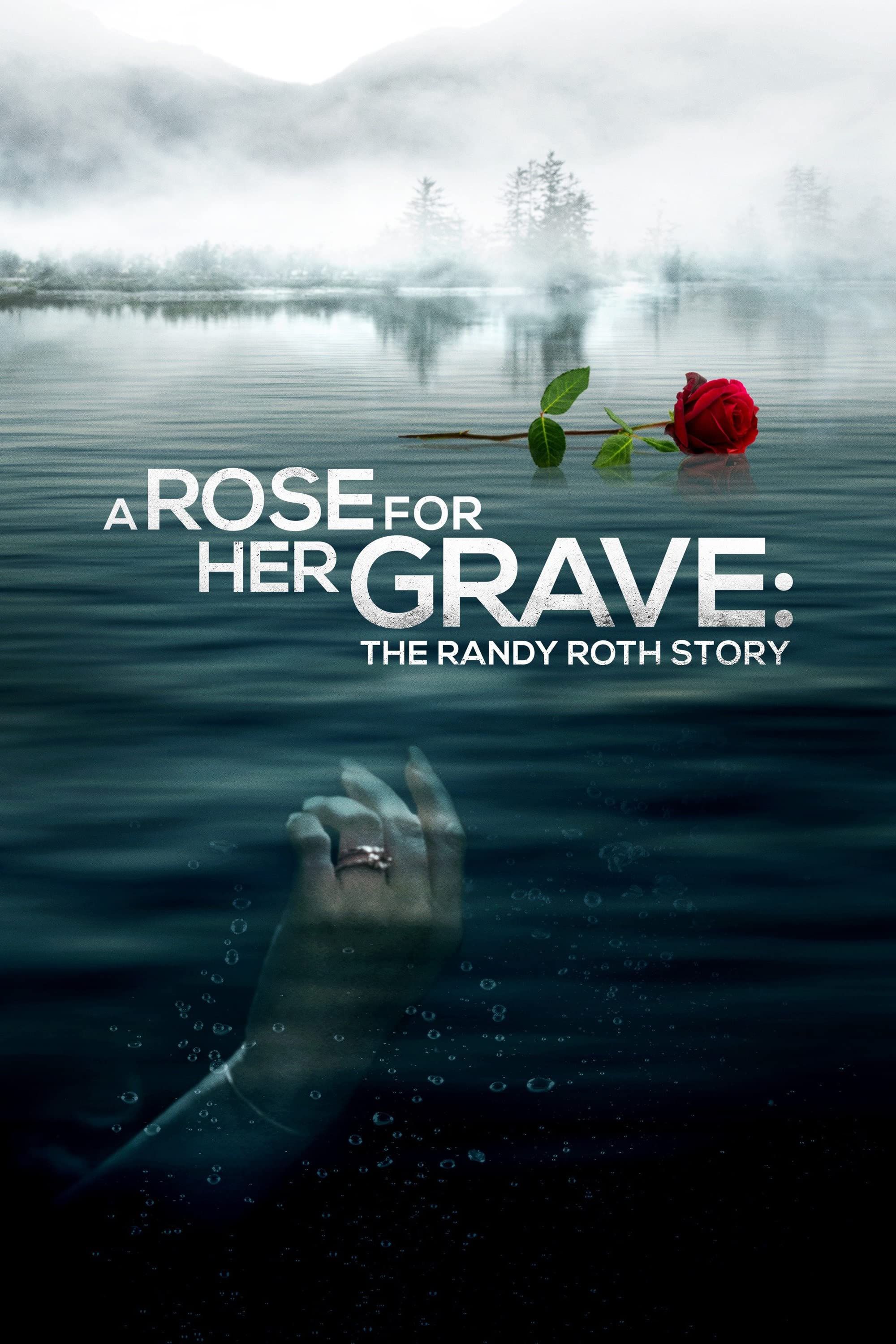 poster of A Rose for Her Grave: The Randy Roth Story 2023 Bengali Dubbed (Unofficial) WEBRip