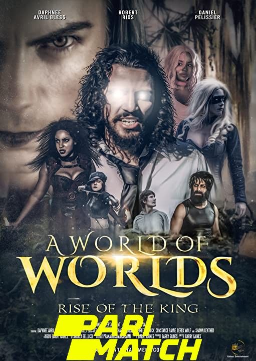 poster of A World of Worlds: Rise of the King (2021) Telugu (Voice Over) Dubbed WEBRip