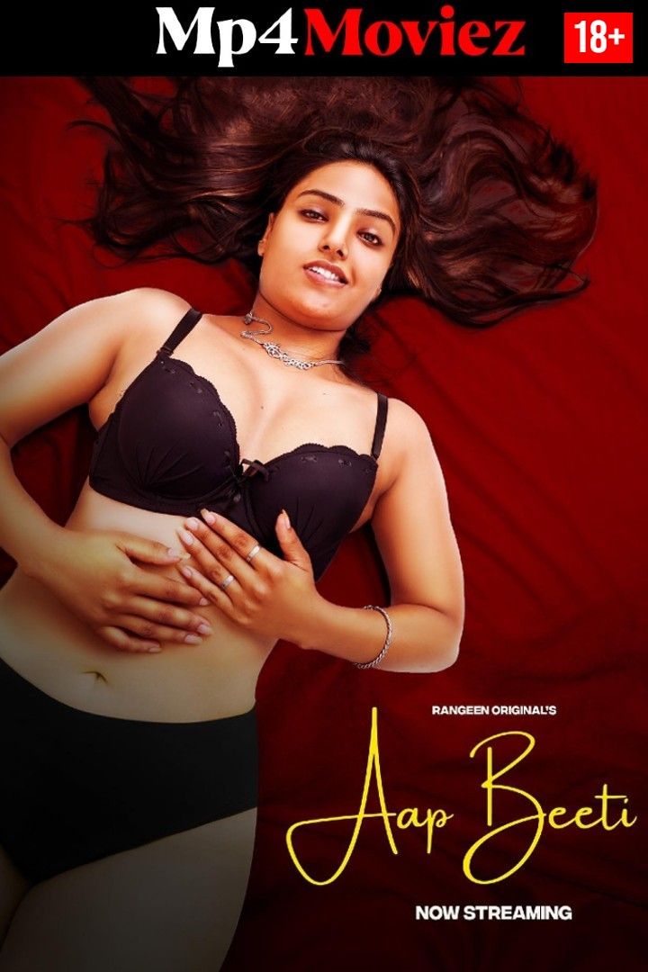 Aap Beeti (2023) S01E01 Rangeen Hindi Web Series HDRip download full movie