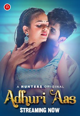 poster of Adhuri Aas (2023) S01E01 Hunters Hindi Web Series HDRip