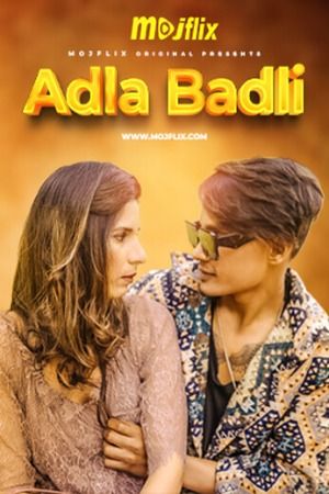 poster of Adla Badli (2024) S02E01 Hindi Web Series