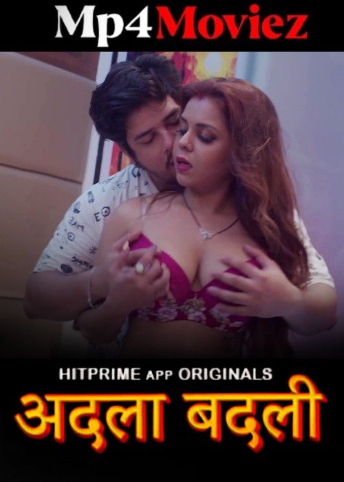 poster of Adla Badli (2024) Season 01 Hindi Part 1 HitPrime Web Series