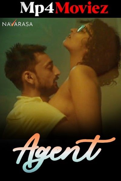 poster of Agent (2023) S01E01 Hindi NavaRasa Web Series