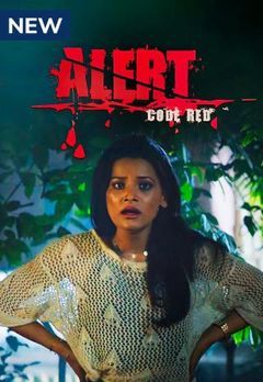 poster of Alert code red (2022) Hindi Season 1 Complete HDRip