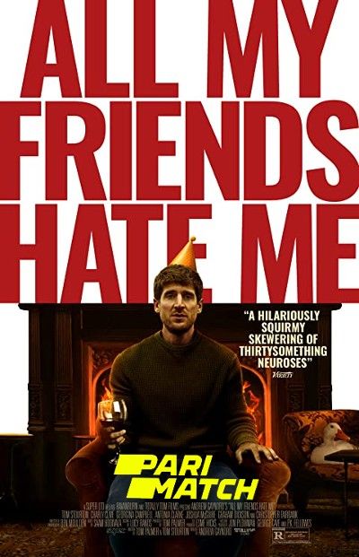 All My Friends Hate Me (2021) Hindi (Voice Over) Dubbed WEBRip download full movie