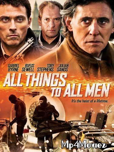 poster of All Things to All Men 2013 Hindi Dubbed Full Movie