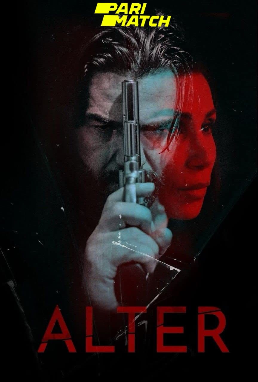 Alter (2020) Hindi Dubbed (Unofficial) WEBRip download full movie