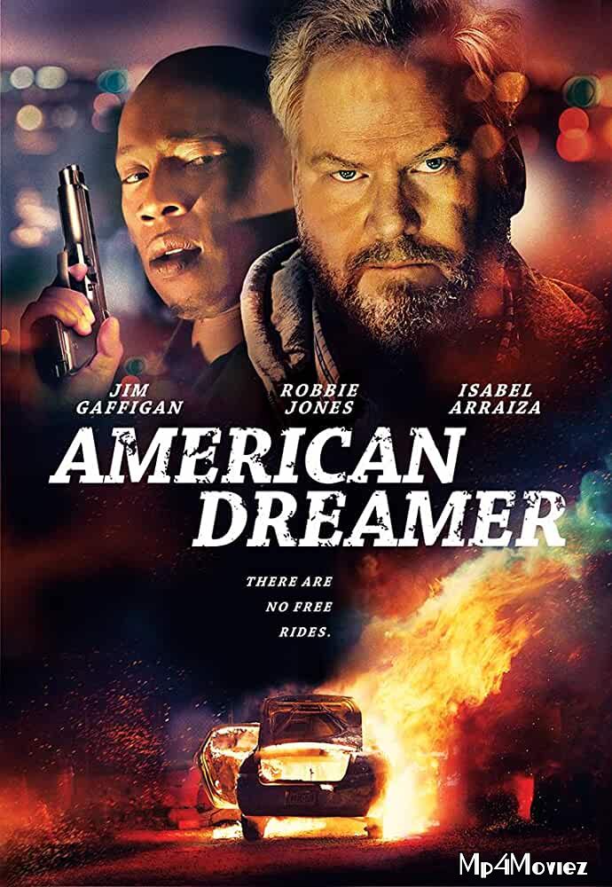 poster of American Dreamer 2018 Hindi Dubbed Movie