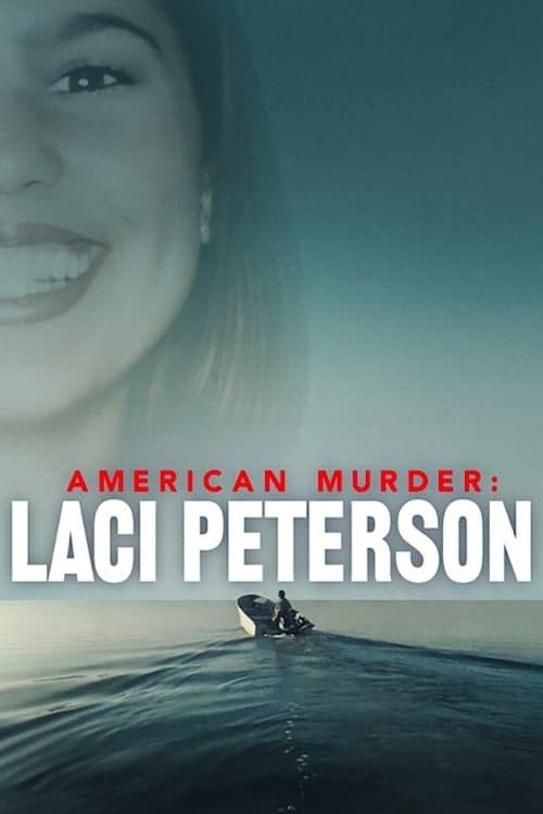 American Murder Laci Peterson (2024) Season 1 Hindi Dubbed Complete Series download full movie