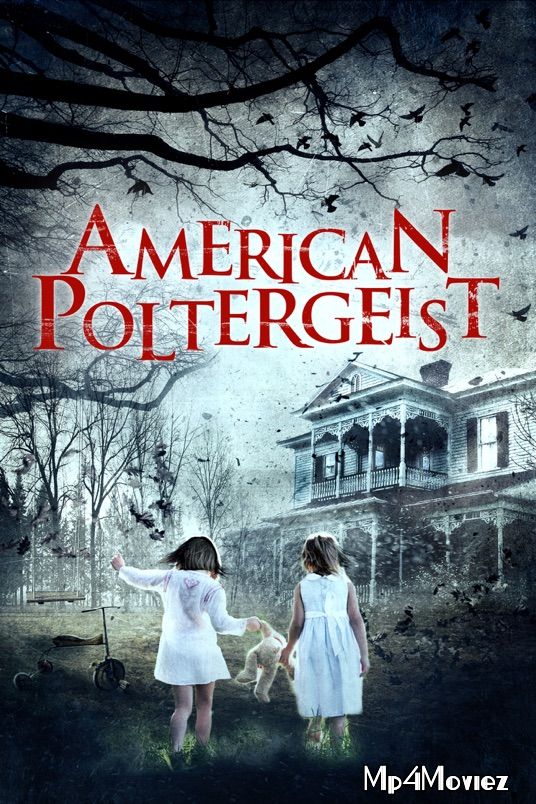 poster of American Poltergeist 2015 Hindi Dubbed Movie