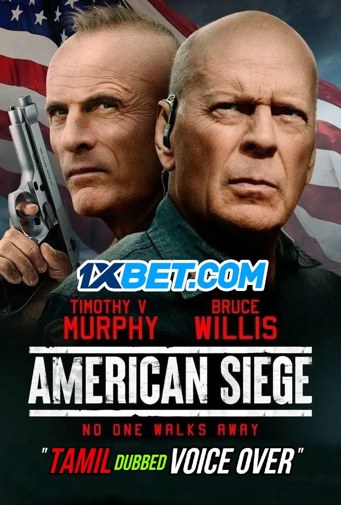 poster of American Siege (2021) Tamil (Voice Over) Dubbed WEBRip