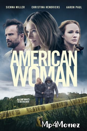 poster of American Woman 2018 Hindi Dubbed Full Movie