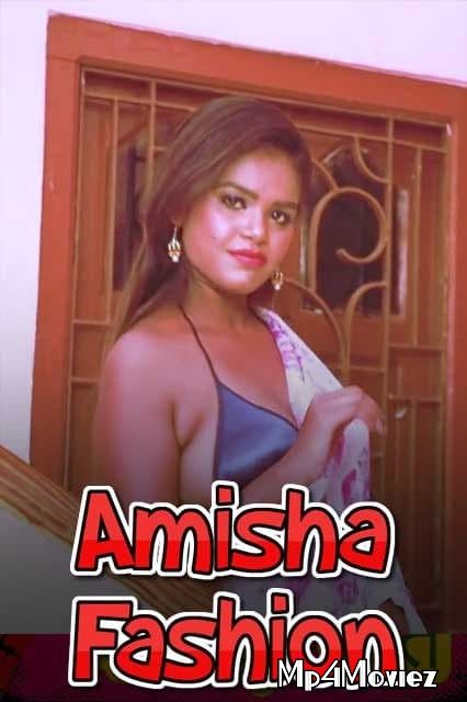 poster of Amisha Fashion (2021) Hindi Fashion Short Film HDRip