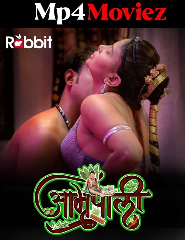 Amrapali (2023) Season 1 Part 3 Hindi RabbitMovies Web Series HDRip download full movie