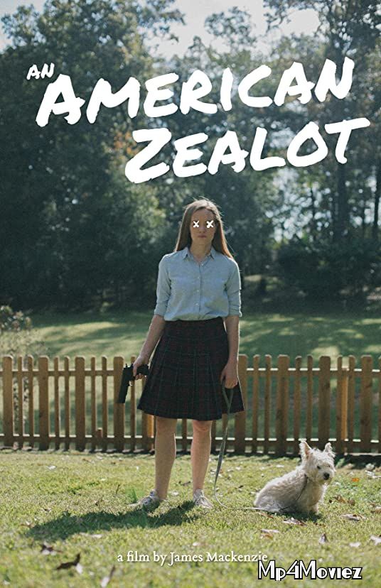 poster of An American Zealot (2021) Hollywood English HDRip