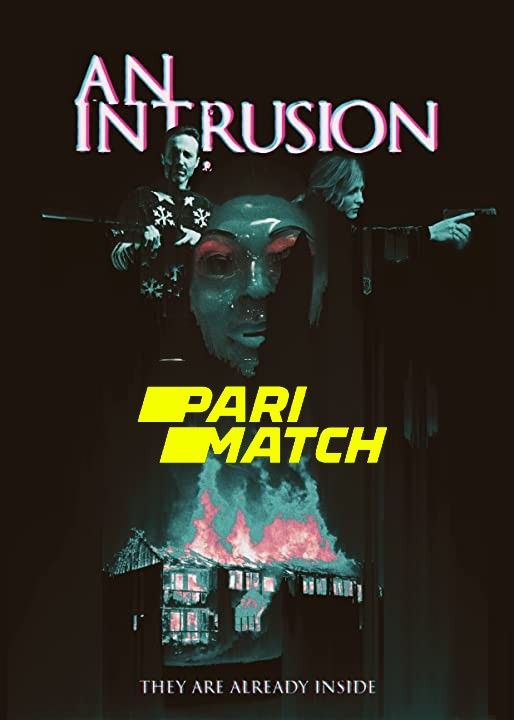 poster of An Intrusion (2021) Bengali (Voice Over) Dubbed WEBRip