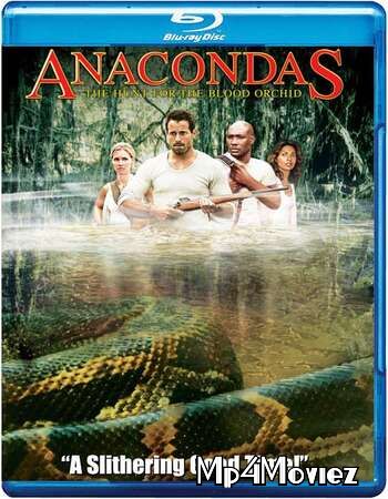 poster of Anacondas 2 The Hunt for the Blood Orchid (2004) Hindi Dubbed BluRay