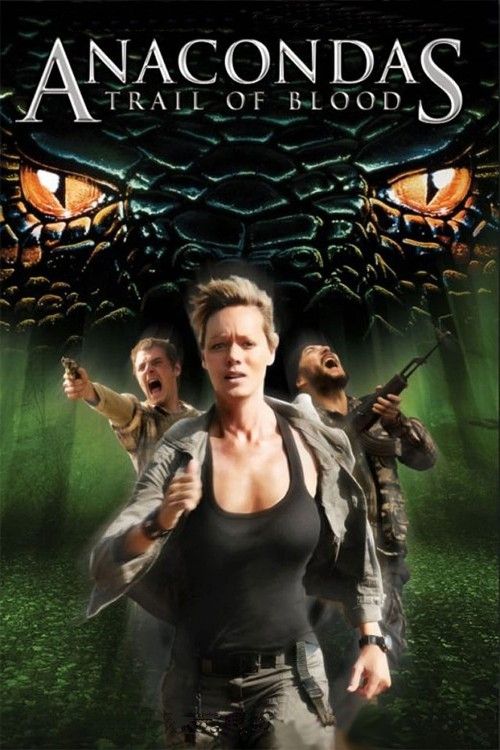 poster of Anacondas: Trail of Blood (2009) Hindi Dubbed Movie