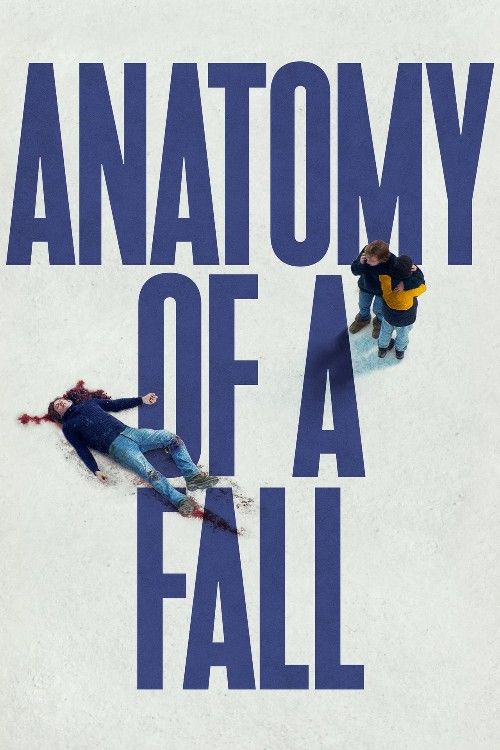 poster of Anatomy of a Fall (2023) Hindi Dubbed Movie