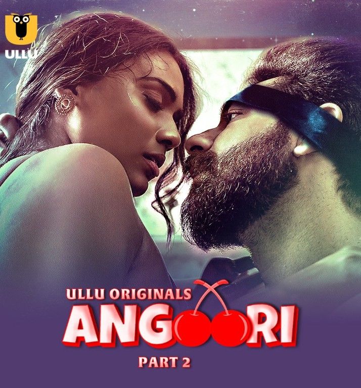 poster of Angoori (2023) Part 2 Hindi Ullu Web Series