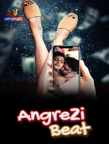 poster of Angrezi Beat (2023) S01 Part 1 Hindi Atrangii Web Series