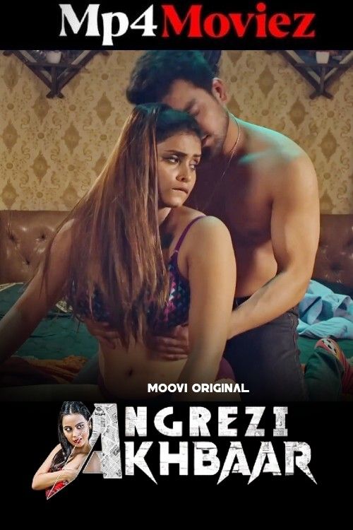 poster of Angrezy Aakhbar (2024) S01 Part 1 Hindi Moovi Web Series