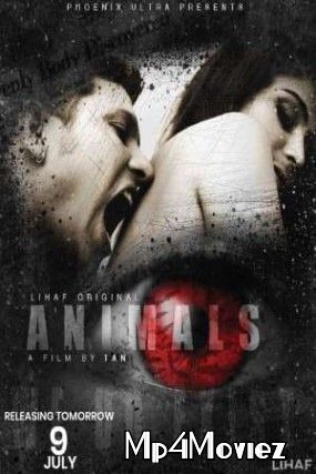 Animals (2021) S01 (Episode 1) Lihaf Hindi Web Series download full movie