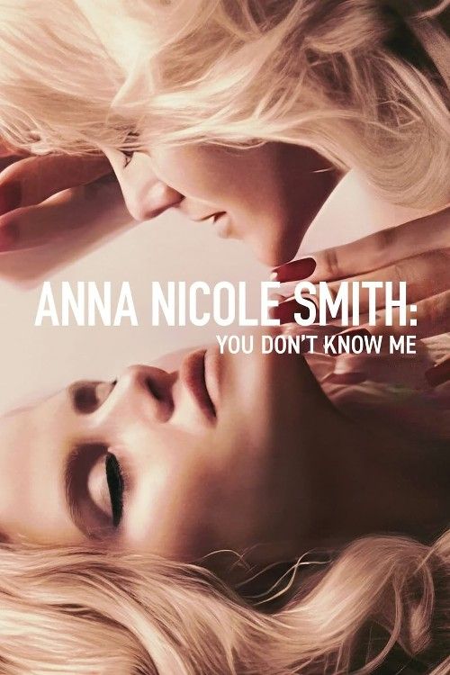 poster of Anna Nicole Smith: You Dont Know Me (2023) ORG Hindi Dubbed Movie