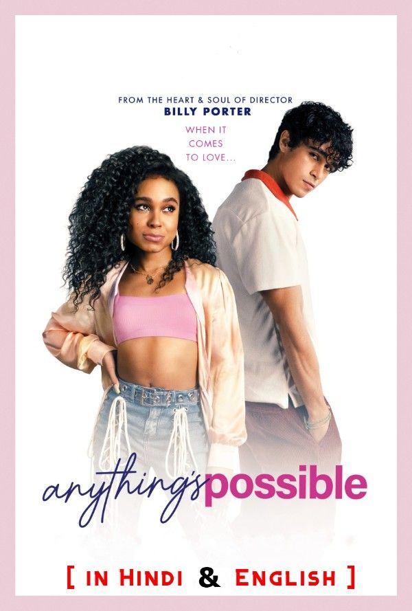 poster of Anythings Possible (2022) Hindi Dubbed HDRip