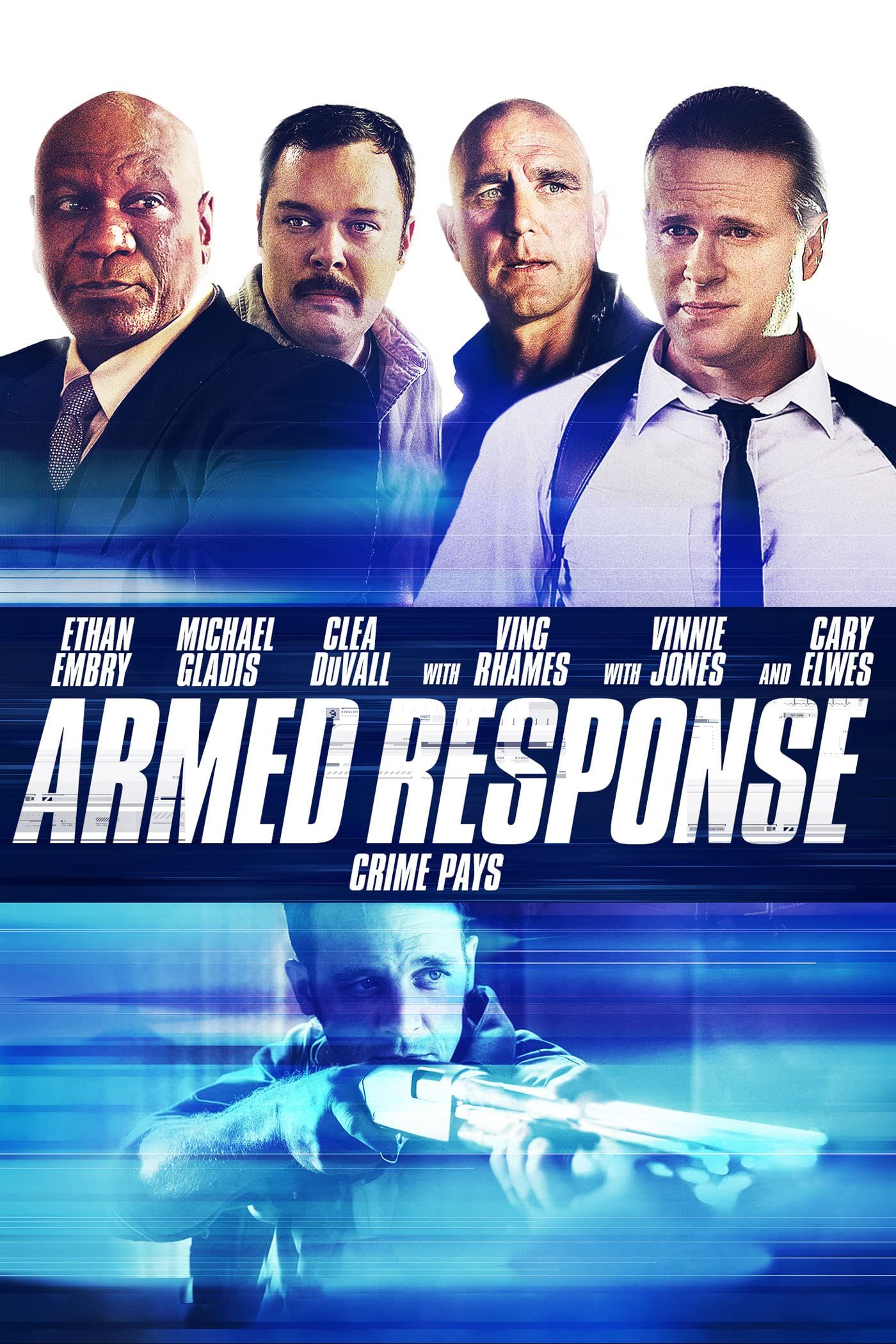 poster of Armed Response (2013 Hindi Dubbed BluRay