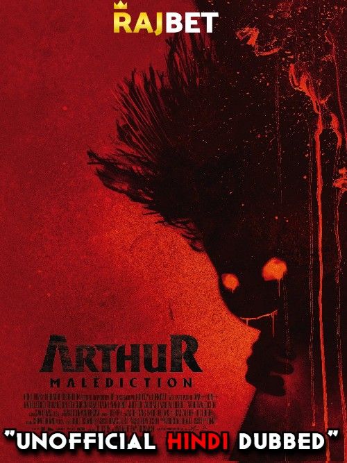 poster of Arthur Malediction (2022) Hindi Dubbed (Unofficial) CAMRip