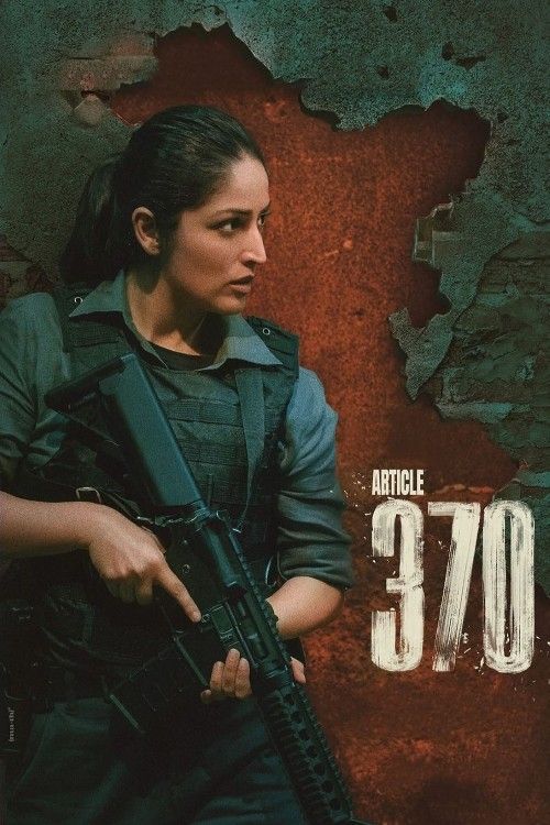 poster of Article 370 (2024) Hindi Movie