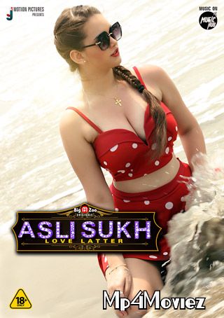 poster of Asli Sukh Love Latter (2021) S01 Hindi (Episode 1) Web Series