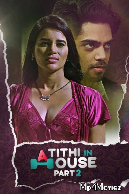 poster of Atithi In House Part 2 (2021) Hindi Short Film UNRATED HDRip