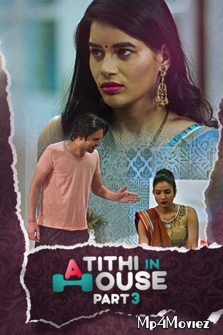 poster of Atithi In House Part 3 (2021) Hindi Short Film HDRip